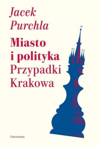 MIASTO I POLITYKA, JACEK PUCHLA