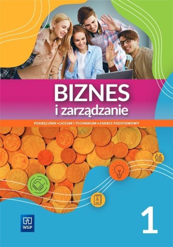 Biznes i zarządzanie LO 1 ZP, praca zbiorowa