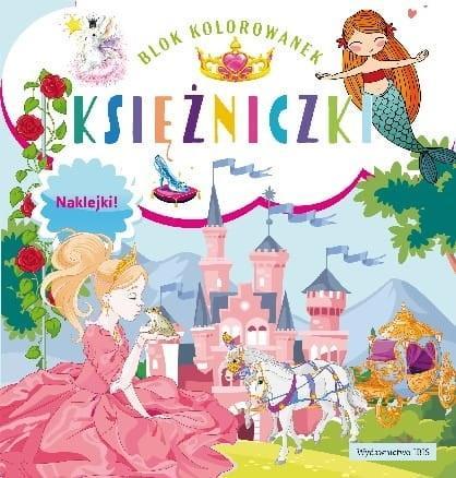 Blok kolorowanek. Księżniczki, praca zbiorowa