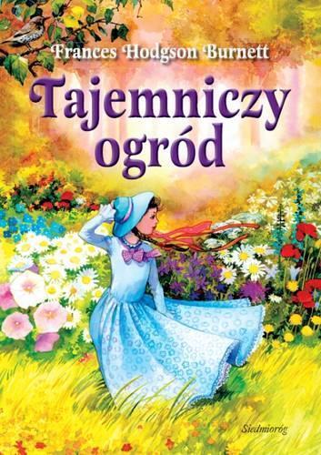 Tajemniczy Ogród, Frances Hodgson Burnett