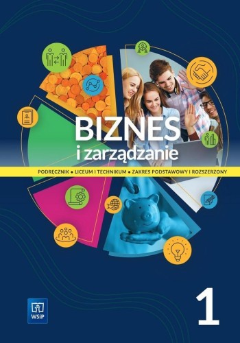 Biznes i zarządzanie LO 1 ZP i ZR, praca zbiorowa