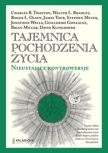 Tajemnica pochodzenia życia TW, praca zbiorowa