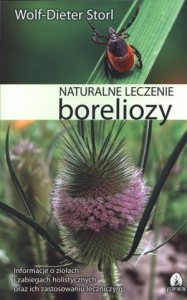 NATURALNE LECZENIE BORELIOZY, WOLF-DIETER STORL