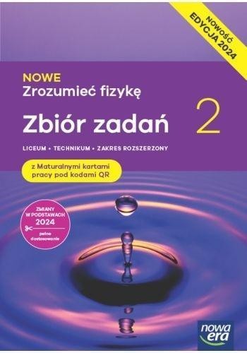 Fizyka LO 2 Nowe Zrofumieć fizykę ZR Zbiór zadań
