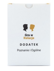 GRA W RELACJE - DODATEK POZNANIE I OGÓLNE