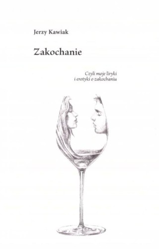 Zakochanie, Jerzy Kawiak