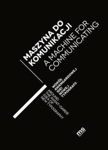 MASZYNA DO KOMUNIKACJI, PRACAZ ZBIOROWA