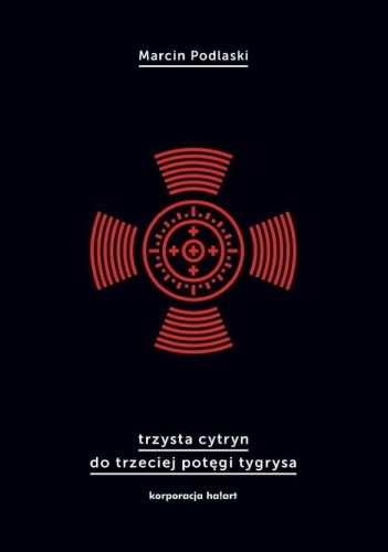 Trzysta cytryn do trzeciej potęgi tygrysa