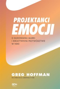 PROJEKTANCI EMOCJI. O BUDOWANIU MARKI..
