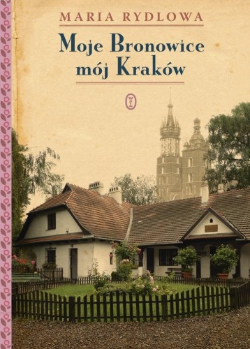 Moje Bronowice mój Kraków w.2025, Maria Rydlowa
