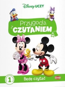 PRZYGODA Z CZYTANIEM. MYSZKA MIKI. BĘDĘ CZYTAĆ