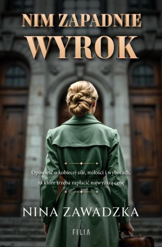 Nim zapadnie wyrok, Nina Zawadzka