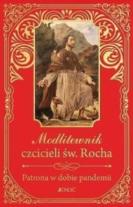MODLITEWNIK CZCICIELI ŚW. ROCHA (DUŻY FORMAT)