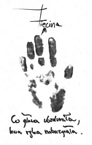 CO GŁOWA UBZDURAŁA, LEWA RĘKA NABAZGRAŁA, ZIĘCINA