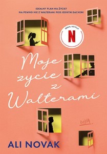 MOJE ŻYCIE Z WALTERAMI, ALI NOVAK