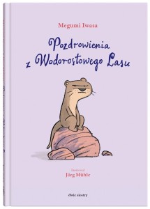 POZDROWIENIA Z WODOROSTOWEGO LASU