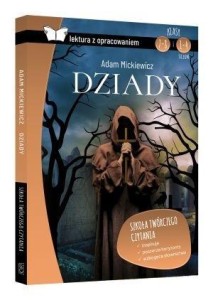 DZIADY Z OPRAC. BR SBM, ADAM MICKIEWICZ