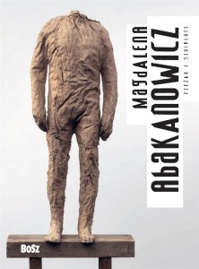 ABAKANOWICZ. RZEŹBA, JULITA DELUGA