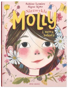 MOLLY T.1 NIEZWYKŁA MOLLY I NOWA SZKOŁA