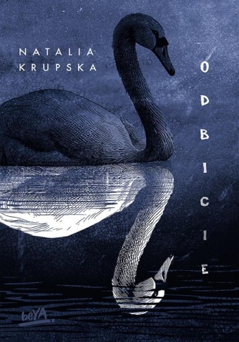 Odbicie, Natalia Krupska