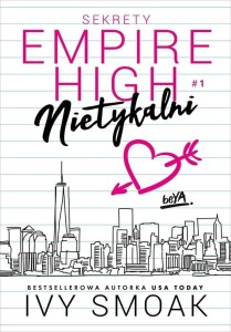 SEKRETY EMPIRE HIGH T.1 NIETYKALNI, IVY SMOAK