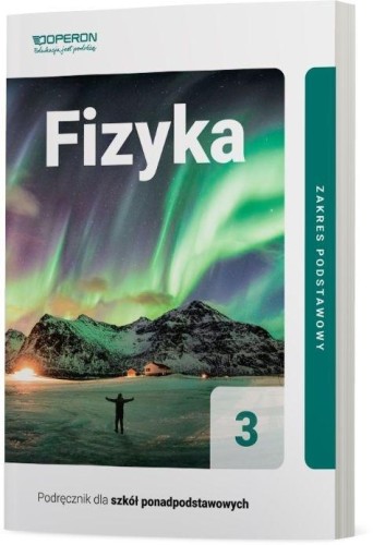 Fizyka LO 3 Podręcznik ZP OPERON, Adam Ogaza