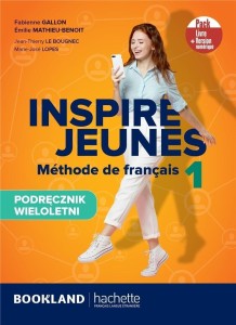 INSPIRE JEUNES 1 PODRĘCZNIK + KOD, PRACA ZBIOROWA