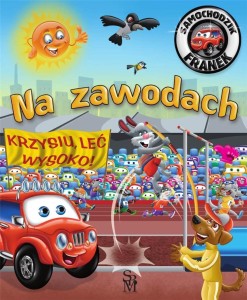 SAMOCHODZIK FRANEK. NA ZAWODACH