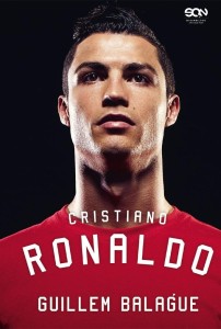 CRISTIANO RONALDO. BIOGRAFIA, GUILLEM BALAGUE