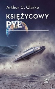 KSIĘŻYCOWY PYŁ, ARTHUR C. CLARKE