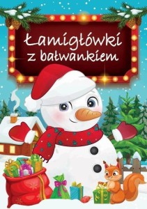 ZIMOWE ZABAWY Z BAŁWANKIEM