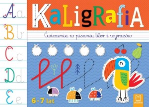 KALIGRAFIA. ĆWICZENIA W PISANIU LITER.. 6-7 LAT