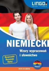 NIEMIECKI. WZORY WYPRACOWAŃ I SŁOWNICTWO