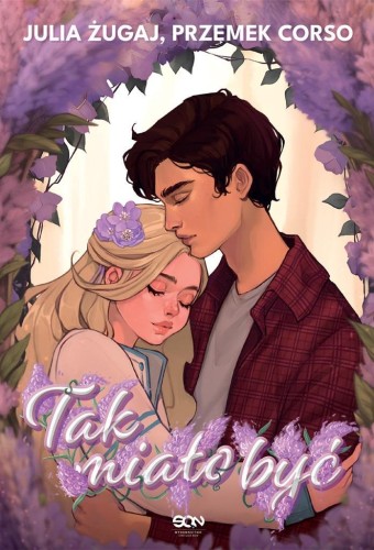 Tak miało być, Julia Żugaj, Przemek Corso