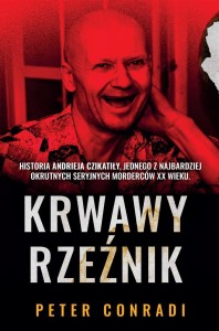 KRWAWY RZEŹNIK, PETER CONRADI, JOANNA GRABAREK