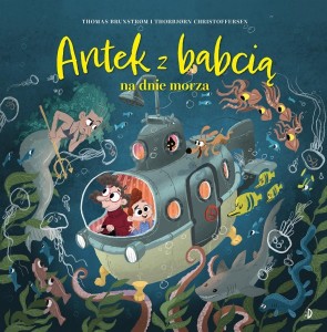 ANTEK Z BABCIĄ NA DNIE MORZA