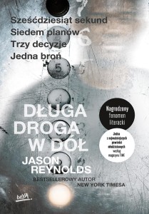 DŁUGA DROGA W DÓŁ, JASON REYNOLDS