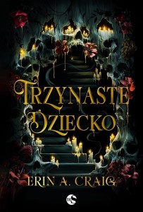 TRZYNASTE DZIECKO, ERIN A. CRAIG