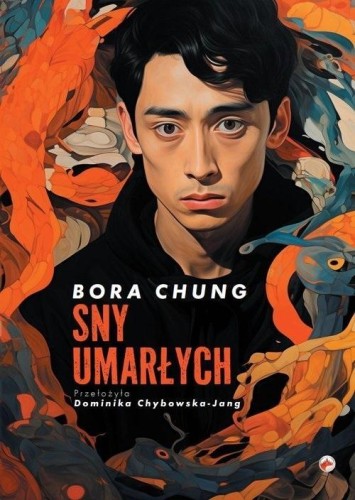 Sny umarłych, Bora Chung