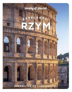 RZYM. EKSPLORUJ!, PRACA ZBIOROWA