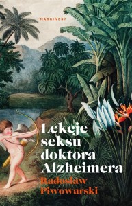 LEKCJE SEKSU DOKTORA ALZHEIMERA