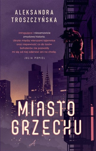 Miasto grzechu, Aleksandra Troszczyńska