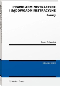 PRAWO ADMINISTRACYJNE I SĄDOWOADMINISTRACYJNE