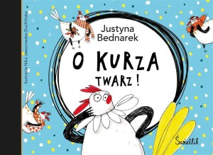 O KURZA TWARZ! T.2