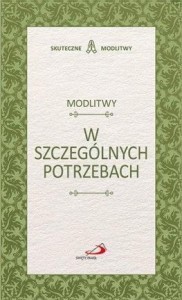 MODLITWY W SZCZEGÓLNYCH POTRZEBACH, PRACA ZBIOROWA