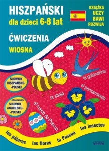 HISZPAŃSKI DLA DZIECI 6-8 LAT. WIOSNA