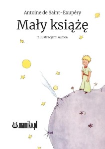 MAŁY KSIĄŻĘ, ANTOINE DE SAINT-EXUPRY
