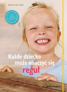KAŻDE DZIECKO MOŻE NAUCZYĆ SIĘ REGUŁ