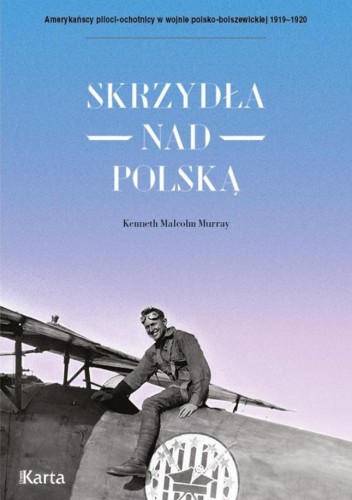 Skrzydła nad Polską, Kenneth Malcolm Murray