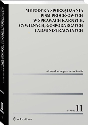 Metodyka sporządzania pism procesowych...